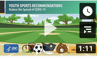 outh Sports Video: Quick Tips to Protect Players from COVID-19 (30 seconds)